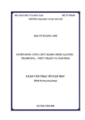 Luận văn thạc sĩ luật học tuyển dụng công chức hành chính tại tỉnh thanh hoá thực trạng và giải pháp