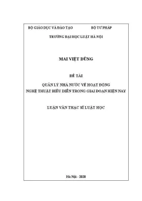 Luận văn thạc sĩ luật học quản lý nhà nước về hoạt động nghệ thuật biểu diễn trong giai đoạn hiện nay