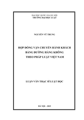Luận văn thạc sĩ luật học hợp đồng vận chuyển hành khách bằng đường hàng không theo pháp luật việt nam
