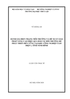 Luận văn thạc sĩ chuyên ngành khoa học môi trường đánh giá hiện trạng môi trường và đề xuất giải pháp nâng cao hiệu quả bảo vệ môi trường để phát triển bền vững tại khu công nghiệp tam điệp 1 tỉnh ninh bình