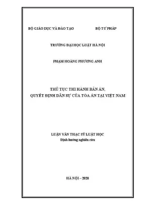 Luận văn thạc sĩ luật học thủ tục thi hành bản án quyết định dân sự của toà án tại việt nam