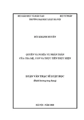Luận văn thạc sĩ luật học quyền và nghĩa vụ nhân thân của cha mẹ con và thực tiễn thực hiện