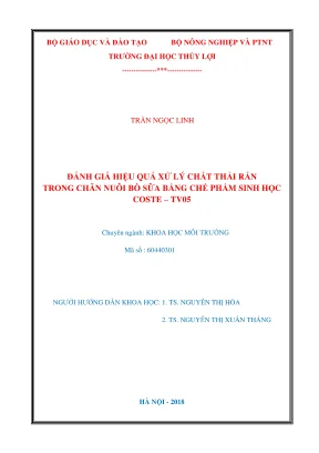 Luận văn thạc sĩ chuyên ngành khoa học môi trường đánh giá hiệu quả xử lý chất thải rắn trong chăn nuôi bò sữa bằng chế phẩm sinh học coste tv05