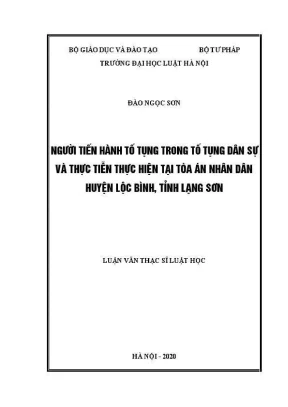 Luận văn thạc sĩ luật học người tiến hành tố tụng trong tố tụng dân sự và thực tiễn tại toà án nhân dân huyện lộc bình tỉnh lạng sơn