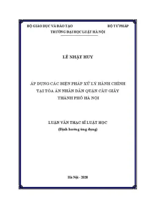 Luận văn thạc sĩ luật học áp dụng các biện pháp xử lý hành chính tại toà án nhân dân quận cầu giấy thành phố hà nội