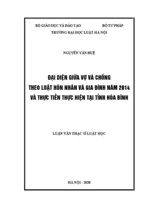Luận văn thạc sĩ luật học đại diện giữa vợ và chồng theo luật hôn nhân và gia đình năm 2014 và thực tiễn thực hiện tại tỉnh hoà bình