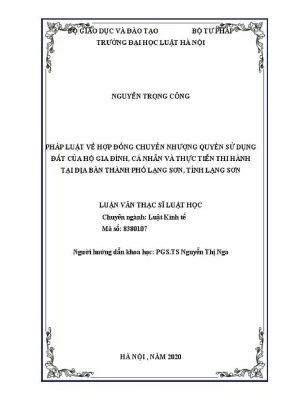Luận văn thạc sĩ luật học pháp luật về hợp đồng chuyển nhượng quyền sử dụng đất của hộ gia đình cá nhân và thực tiễn thi hành tại địa bàn thành phố lạng sơn tỉnh lạng sơn
