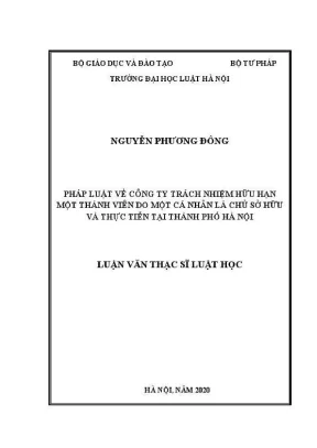 Luận văn thạc sĩ luật học pháp luật về công ty trách nhiệm hữu hạn một thành viên do một cá nhân là chủ sở hữu và thực tiễn tại thành phố hà nội