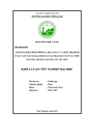 Luận văn áp dụng biện pháp phòng chẩn đoán và điều trị bệnh ở đàn lợn nái ngoại sinh sản tại trại bảy tuân xã tiên phương huyện chương mỹ hà nội