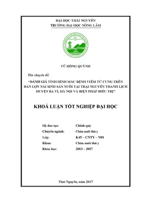 Luận văn đánh giá tình hình mắc bệnh viêm tử cung trên đàn lợn nái sinh sản nuôi tại trại nguyễn thanh lịch huyện ba vì hà nội và biện pháp điều trị