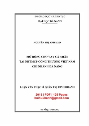 Luận văn thạc sĩ quản trị kinh doanh mở rộng cho vay cá nhân tại nhtmcp công thương việt nam chi nhánh đà nẵng