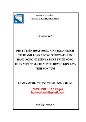 Luận văn thạc sĩ tài chính ngân hàng phát triển hoạt động kinh doanh dịch vụ thanh toán trong nước tại ngân hàng nông nghiệp và phát triển nông thôn việt nam chi nhánh huyện kon rẫy tỉnh kon tum