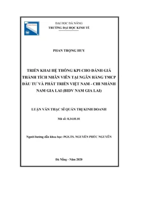 Luận văn thạc sĩ quản trị kinh doanh triển khai hệ thống kpi cho đánh giá thành tích nhân viên tại ngân hàng tmcp đầu tư và phát triển việt nam chi nhánh nam gia lai bidv nam gia lai