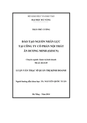 Luận văn thạc sĩ quản trị kinh doanh đào tạo nguồn nhân lực tại công ty cổ phần nội thất ân dương minh ozsun