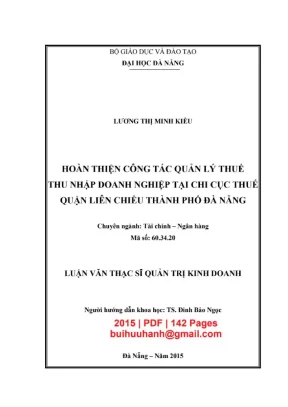 Luận văn thạc sĩ tài chính ngân hàng hoàn thiện công tác quản lý thuế thu nhập doanh nghiệp tại chi cục thuế quận liên chiểu thành phố đà nẵng