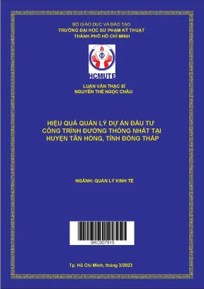 Luận văn thạc sĩ hiệu quả quản lý dự án đầu tư công trình đường thống nhất tại huyện tân hồng tỉnh đồng tháp
