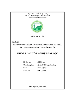 Luận văn đánh giá sinh trưởng mô hình trám đen ghép tại xã hà châu huyện phú bình tỉnh thái nguyên