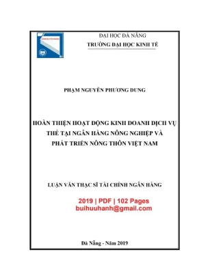 Luận văn thạc sĩ tài chính ngân hàng hoàn thiện hoạt động kinh doanh dịch vụ thẻ tại ngân hàng nông nghiệp và phát triển nông thôn việt nam