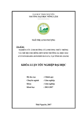 Luận văn nghiên cứu ảnh của phương thức trồng và chế độ che bóng đến sinh trưởng của cây sa mộc dầu cunninghamia konishi hayata tại tỉnh hà giang