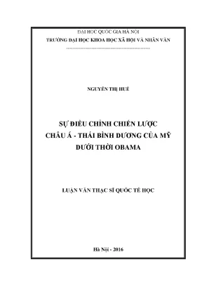 Luận văn sự điều chỉnh chiến lược châu á thái bình dương của mỹ