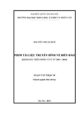 Luận văn phim tài liệu truyền hình về biển đảo khảo sát trên sóng vtv1