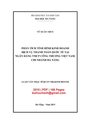 Luận văn thạc sĩ quản trị kinh doanh phân tích tình hình kinh doanh dịch vụ thanh toán quốc tế tại ngân hàng tmcp công thương việt nam chi nhánh đà nẵng