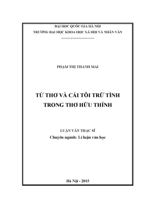 Luận văn tứ thơ và cái tôi trữ tình trong thơ hữu thỉnh