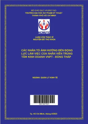 Luận văn thạc sĩ các nhân tố ảnh hưởng đến động lực làm việc của nhân viên trung tâm kinh doanh vnpt đồng tháp