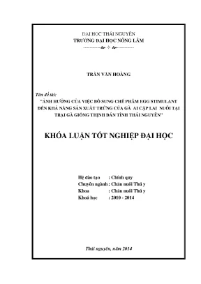 Luận văn ảnh hưởng của việc bổ sung chế phẩm egg stimulant đến khả năng sản xuất trứng của gà ai cập lai nuôi tại trại gà giống thịnh đán tỉnh thái nguyên