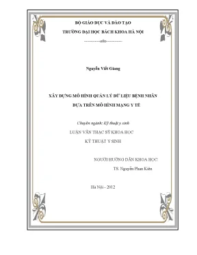Luận văn thạc sĩ xây dựng mô hình quản lý dữ liệu bệnh nhân dựa trên mô hình mạng y tế