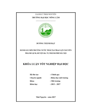 Luận văn đánh giá môi trường nước thải tại trại lợn nguyễn thanh lịch huyện ba vì thành phố hà nội