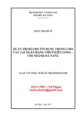 Luận văn thạc sĩ quản trị kinh doanh quản trị rủi ro tín dụng trong cho vay tại ngân hàng tmcp kiên long chi nhánh đà nẵng