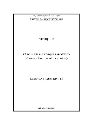 Luận văn thạc sĩ kế toán tài sản cố định tại công ty cổ phần xăng dầu dầu khí hà nội