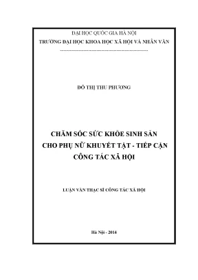Luận văn sức khỏe sinh sản phụ nữ khuyê ́ t tâ t công tác xã hội