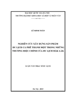 Luận văn sản phẩm du lịch du lịch thương hiệu cà phê du lịch đăk lăk