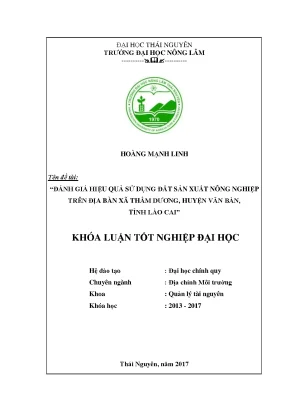 Luận văn đánh giá hiệu quả sử dụng đất sản xuất nông nghiệp trên địa bàn xã thẩm dương huyện văn bàn tỉnh lào cai