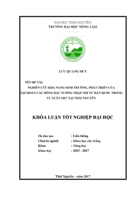 Luận văn đánh giá khả năng sinh trưởng phát triển của tập đoàn các dòng đậu tương nhập nội từ hàn quốc tại thái nguyên