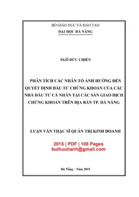 Luận văn thạc sĩ quản trị kinh doanh phân tích nhân tố ảnh hưởng đến quyết định đầu tư chứng khoán của các nhà đầu tư cá nhân tạo các sàn giao dịch chứng khoán trên địa bàn tp đà nẵng