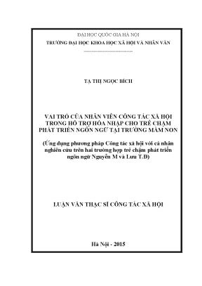 Luận văn công tác xã hội trẻ chậm phát triển hỗ trợ hòa nhập chậm phát triển ngôn ngữ