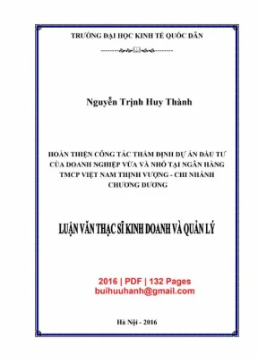 Luận văn thạc sĩ hoàn thiện công tác thám định dự án đàu tư của doanh nghiệp vừa và nhỏ tại ngân hàng tmcp việt nam thịnh vượng chi nhánh chương dương