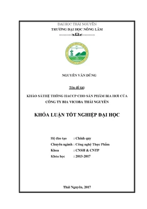 Luận văn khảo sát hệ thống haccp cho sản phẩm bia hơi của ctcp chế biến thực phẩm biavicoba thái nguyên