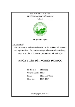 Luận văn áp dụng quy trình chăm sóc nuôi dưỡng và phòng trị bệnh viêm tử cung của lợn nái sinh sản nuôi tại trại nguyễn xuân dũng huyện ba vì hà nội