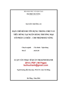 Luận văn thạc sĩ quản trị kinh doanh hạn chế rủi ro tín dụng trong cho vay tiêu dùng tại ngân hàng thương mại cổ phần á châu chi nhánh đà nẵng