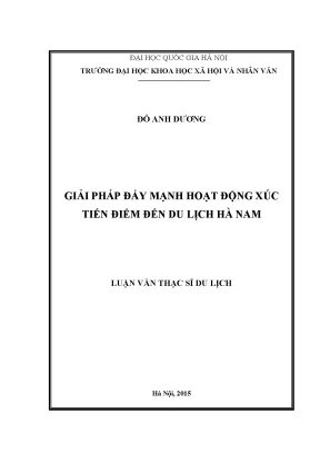 Luận văn giải pháp đẩy mạnh hoạt động xúc tiến điểm đến du lịch hà nam