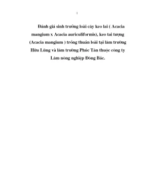 Luận văn đánh giá sinh trưởng loài cây keo lai acacia mangium x acacia auriculiformis keo tai tượng acacia mangium trồng thuần loài tại lâm trường hữu lũng và lâm trường phúc tân thuộc công ty lâm nông nghiệp đông bắc