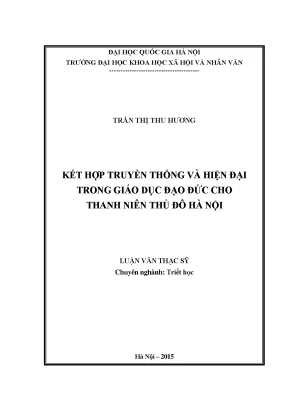 Luận văn kết hợp truyền thống và hiện đại trong giáo dục đạo đức cho thanh niên