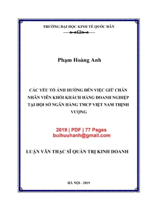 Luận văn thạc sĩ quản trị kinh doanh các yếu tố ảnh hưởng đến việc giữa chân nhân viên khối khách hàng doanh nghiệp tại hội sở ngân hàng tmcp việt nam thịnh vượng
