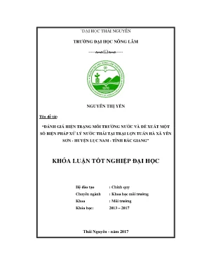 Luận văn đánh giá hiện trạng môi trường nước và đề xuất một số biện pháp xử lý ô nhiễm trong trại lợn tuấn hà xã yên sơn huyện lục nam tỉnh bắc giang