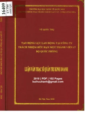 Luận văn thạc sĩ quản trị kinh doanh tạo động lực lao động tại công ty trách nhiệm hữu hạn một thành viên 17 bộ quốc phòng