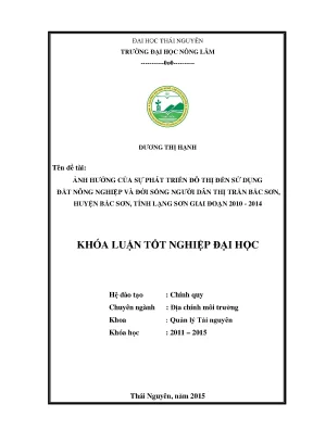 Luận văn ảnh hưởng của sự phát triển đô thị đến sử dụng đất nông nghiệp và đời sống người dân tại thị trấn bắc sơn huyện bắc sơn tỉnh lạng sơn giai đoạn năm 2010 2014